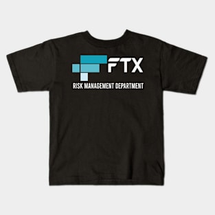 FTX Risk Management Department Kids T-Shirt